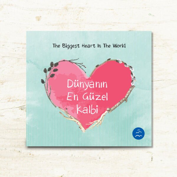 DÜNYANIN EN GÜZEL KALBİ